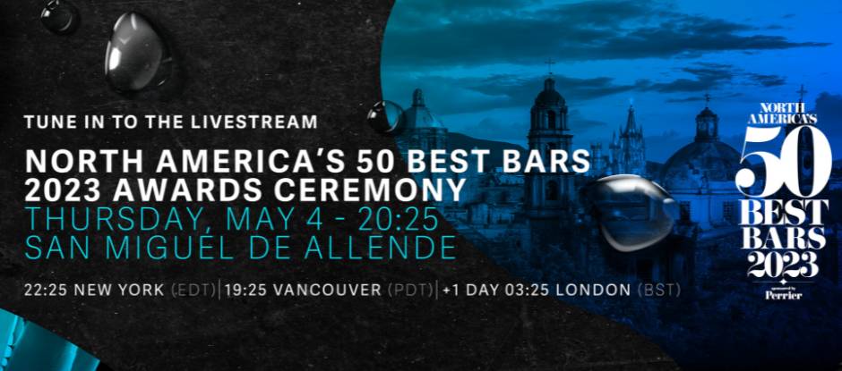 Watch North America’s 50 Best Bars 2023 LIVE here on 4th May