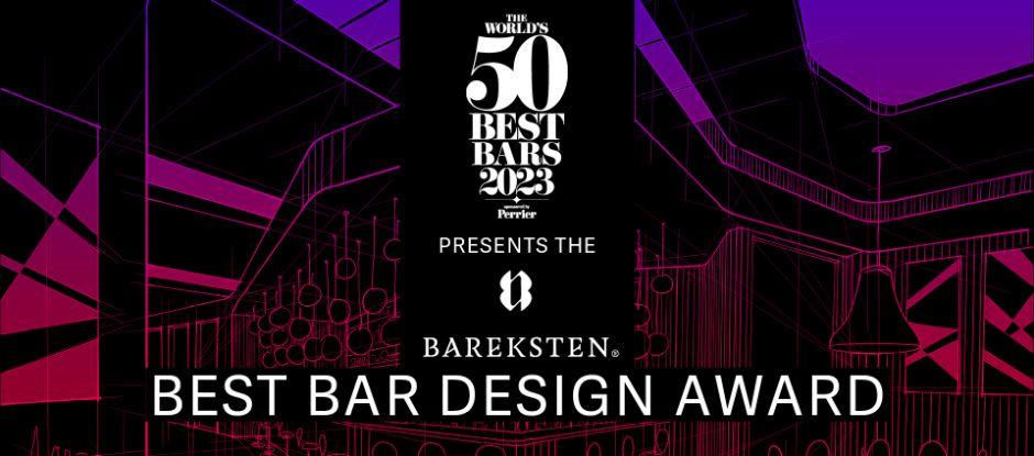 The World’s 50 Best Bars launches Bareksten Best Bar Design Award